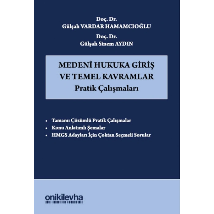 Medeni Hukuka Giriş ve Temel Kavramlar Pratik Çalışmaları