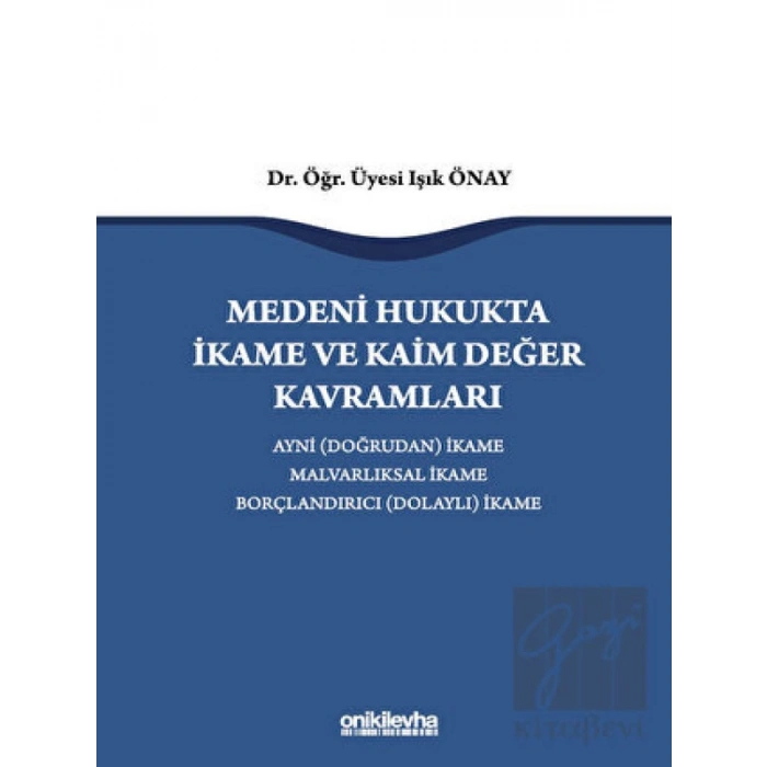 Medeni Hukukta İkame ve Kaim Değer Kavramları