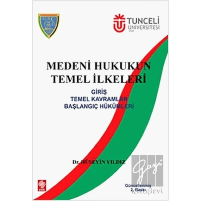 Medeni Hukukun Temel İlkeleri