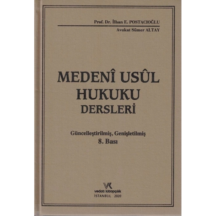 MEDENİ USUL HUKUKU DERSLERİ 2020 POSTACIOĞLU ALTAY