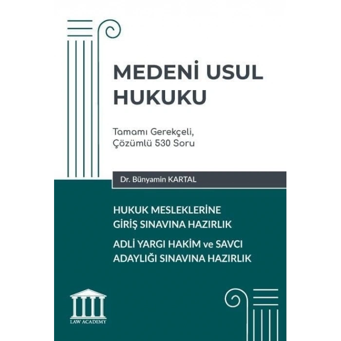 Medeni Usul Hukuku - Hukuk Mesleklerine Giriş Sınavına Hazırlık