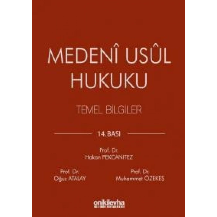 Medeni Usul Hukuku Temel Bilgiler (Önceki Baskı)