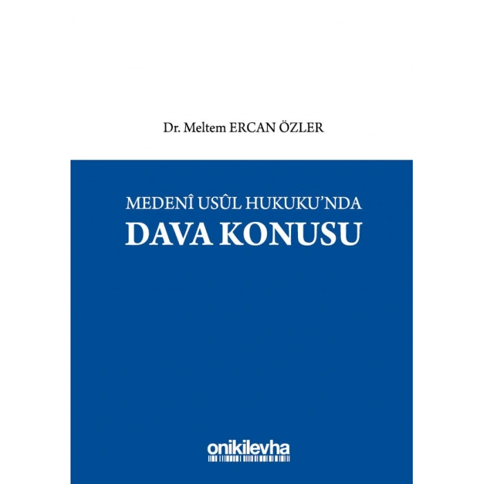 Medeni Usul Hukukunda Dava Konusu