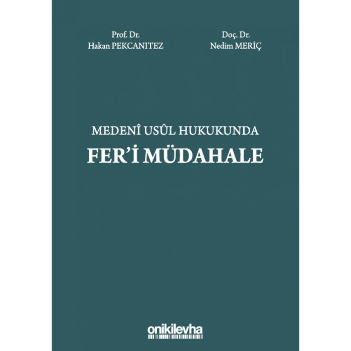Medeni Usul Hukukunda Feri Müdahale