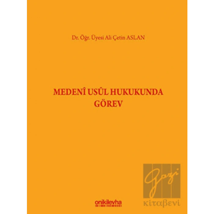 Medeni Usul Hukukunda Görev