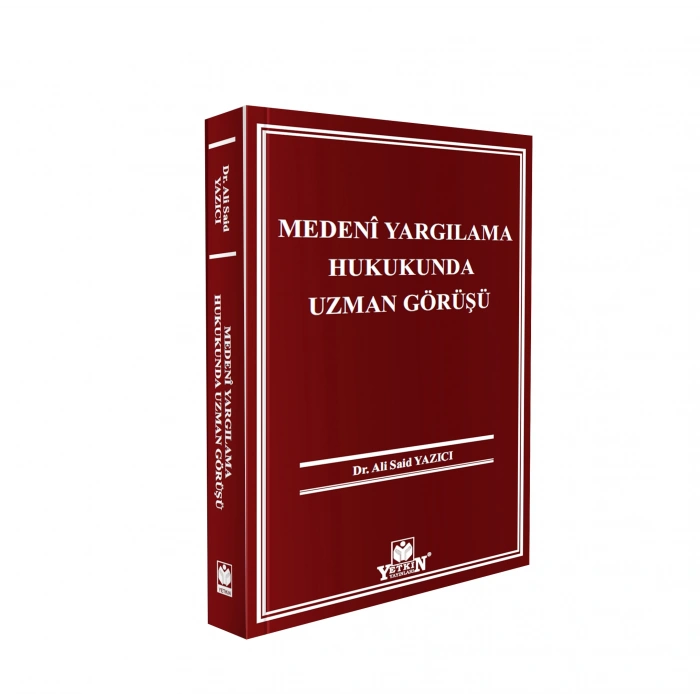 Medenî Yargılama Hukukunda Uzman Görüşü