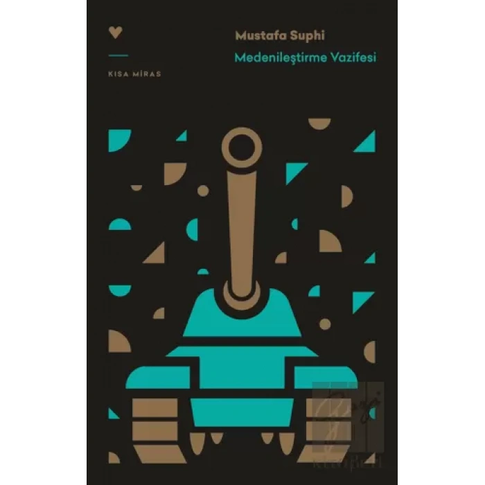 Medenileştirme Vazifesi