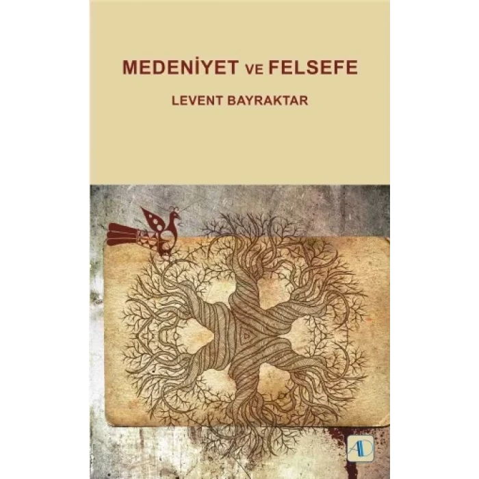 Medeniyet ve Felsefe