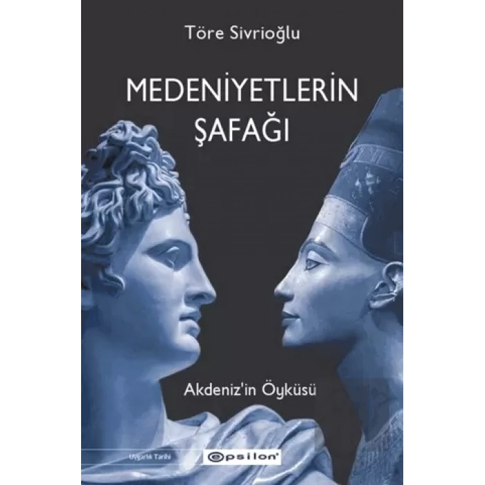 Medeniyetlerin Şafağı