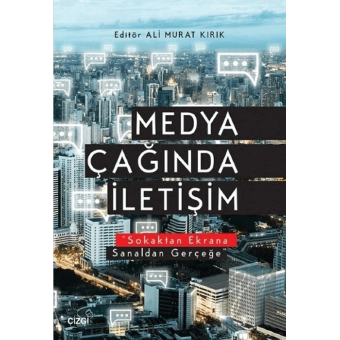 Medya Çağında İletişim