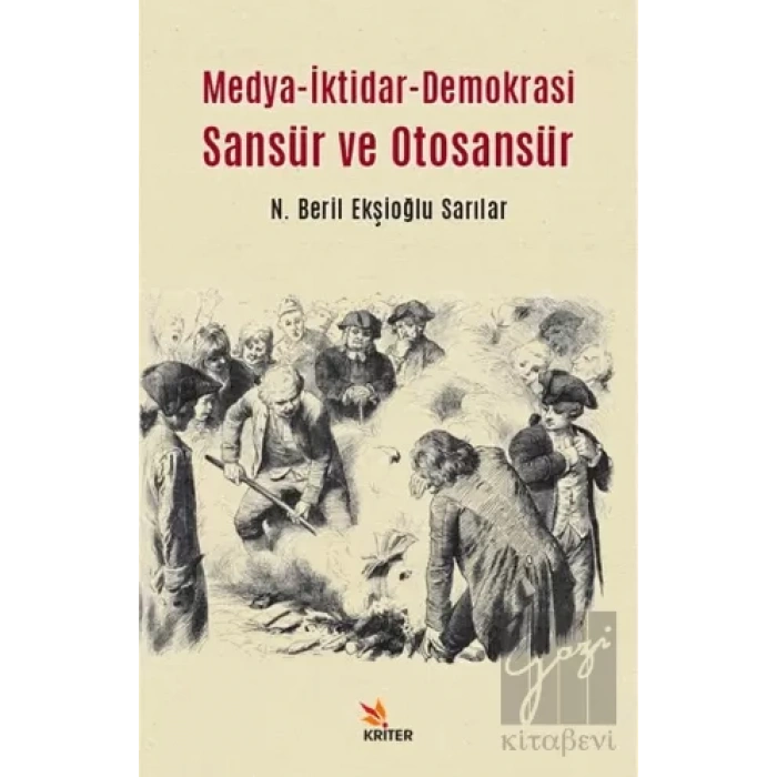 Medya-İktidar- Demokrasi Sansür ve Otosansür