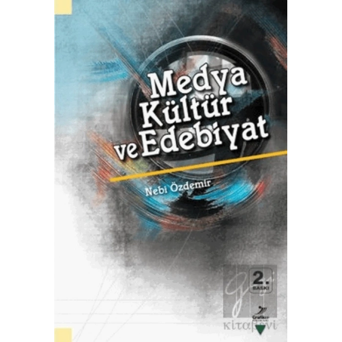 Medya Kültür ve Edebiyat