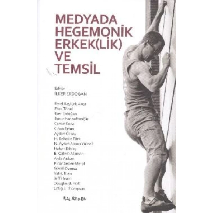 Medyada Hegemonik Erkek(lik) ve Temsil