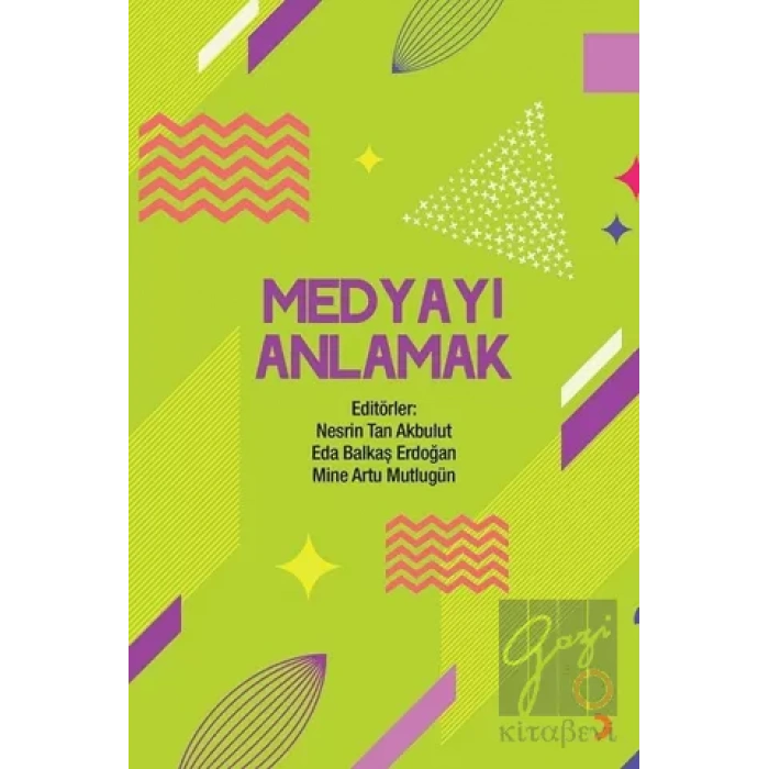 Medyayı Anlamak