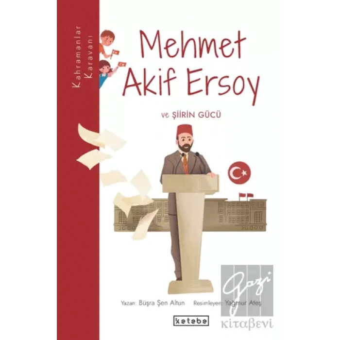 Mehmet Akif Ersoy ve Şiirin Gücü