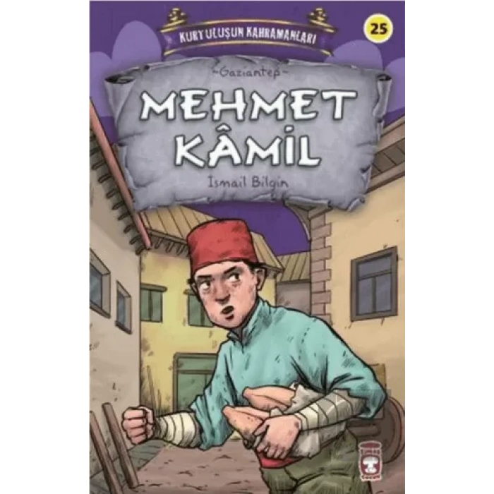 Mehmet Kamil - Kurtuluşun Kahramanları 3