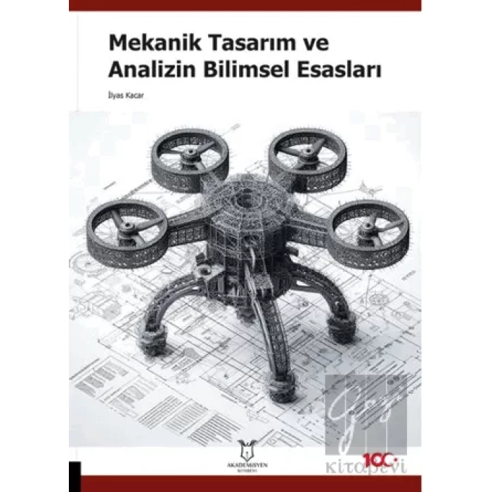 Mekanik Tasarım ve Analizin Bilimsel Esasları