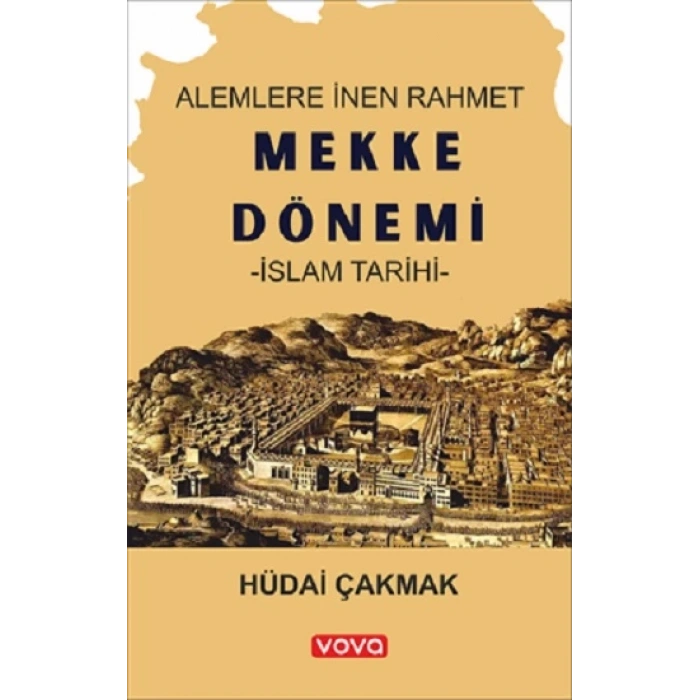 Mekke Dönemi - İslam Tarihi