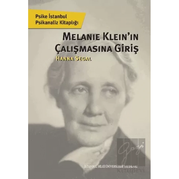 Melanie Kleinin Çalışmasına Giriş