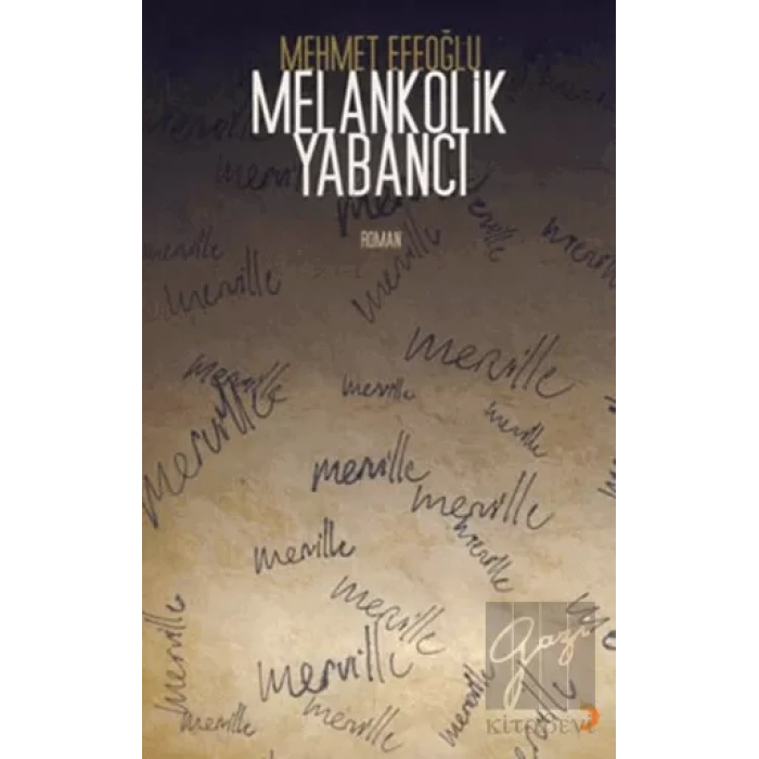 Melankolik Yabancı