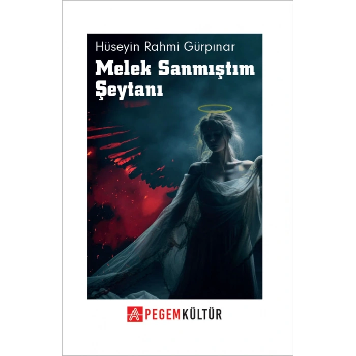 Melek Sanmıştım Şeytanı