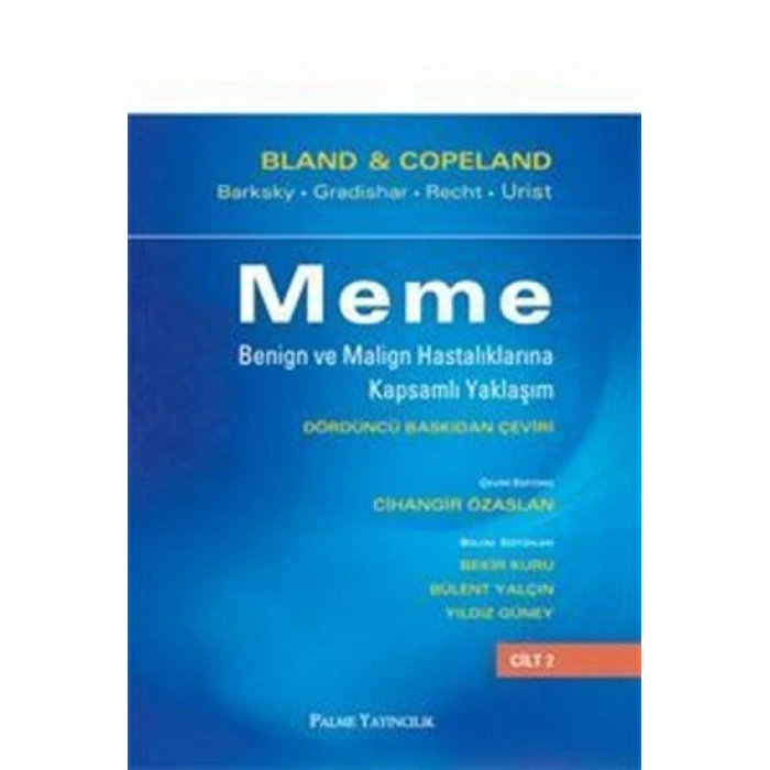 MEME BENIGN VE MALIGN HASTALIKLARINA KAPSAMLI YAKL 1 2 ( PALME )