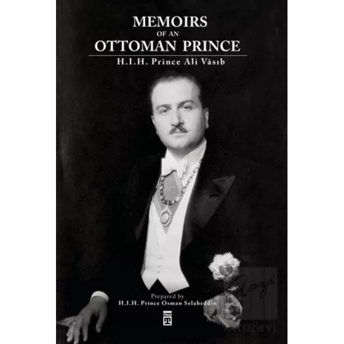 Memoirs Of An Ottoman Prince