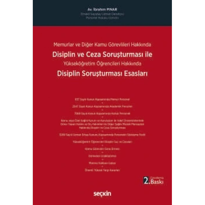 Memurlar ve Diğer Kamu Görevlileri HakkındaDisiplin ve Ceza Soruşturması İle Disiplin Soruşturması Esasları Yükseköğretim Öğrencileri Hakkında