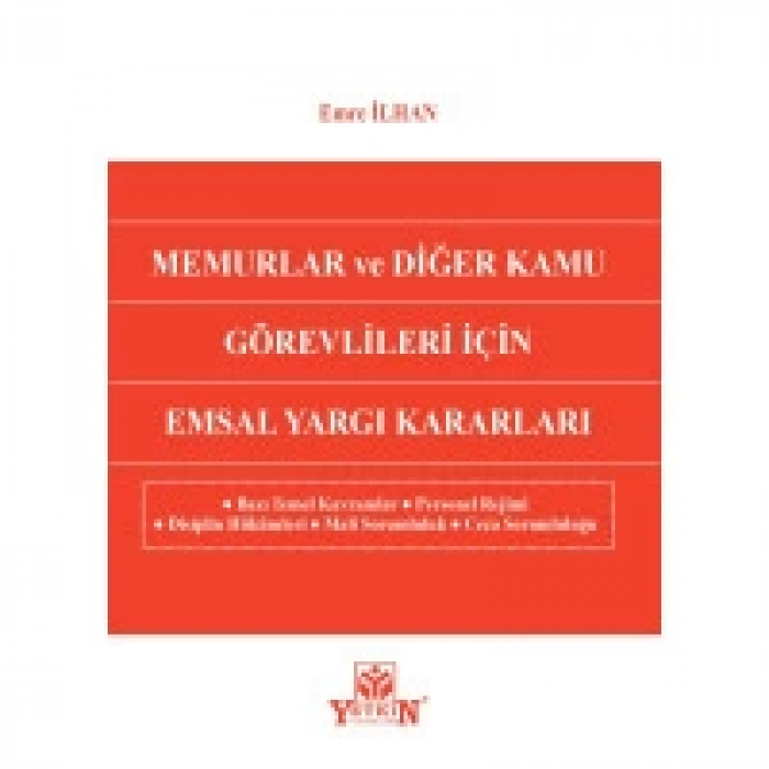 Memurlar ve Diğer Kamu Görevlileri İçin Emsal Yargı Kararları