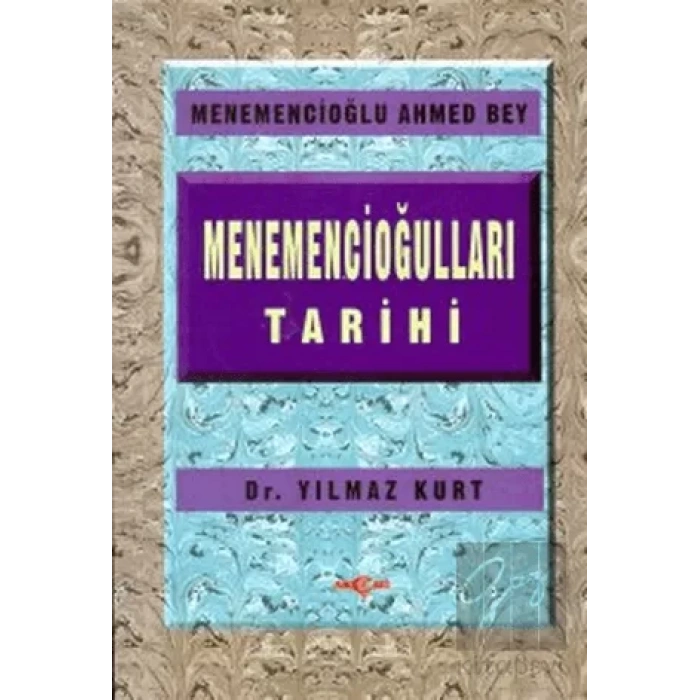 Menemencioğulları Tarihi
