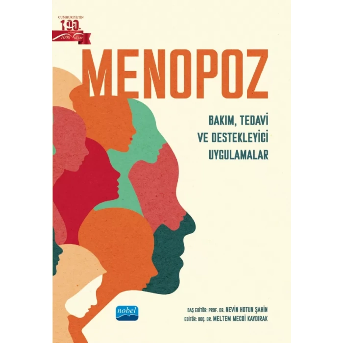 MENOPOZ - Bakım, Tedavi ve Destekleyici Uygulamalar