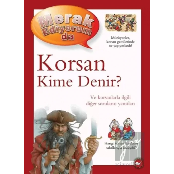 Merak Ediyorum da - Korsan Kime Denir?