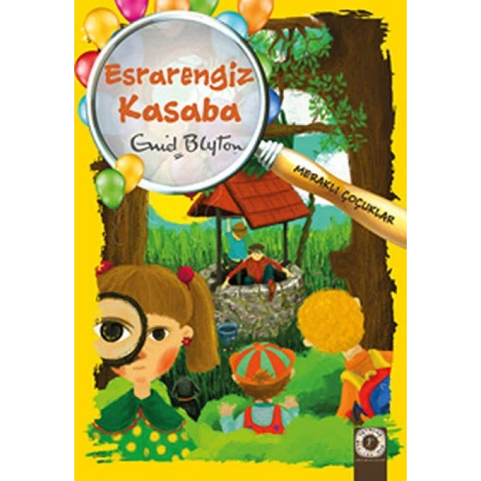 Meraklı Çocuklar - Esrarengiz Kasaba