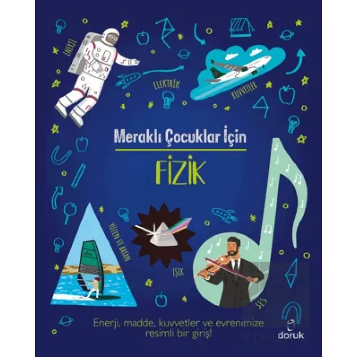 Meraklı Çocuklar İçin Fizik