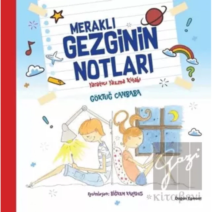 Meraklı Gezginin Notları Yaratıcı Yazma Kitabı