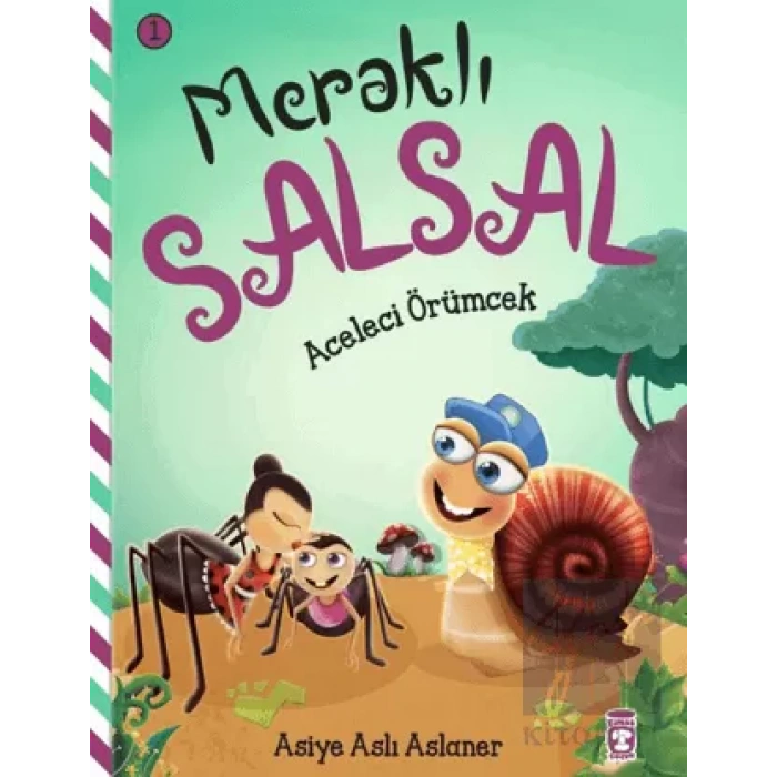 Meraklı Salsal 1: Aceleci Örümcek