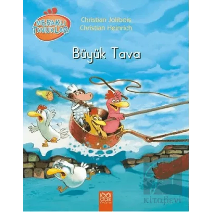 Meraklı Tavuklar - Büyük Tava