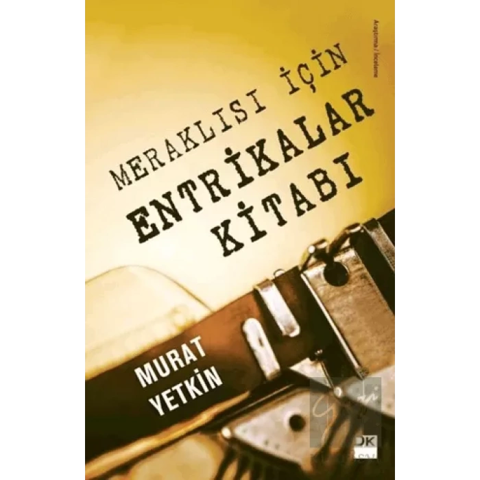 Meraklısı İçin Entrikalar Kitabı