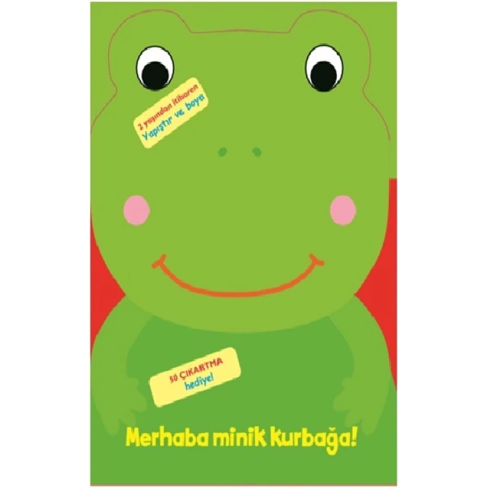 Merhaba Minik Kurbağa!