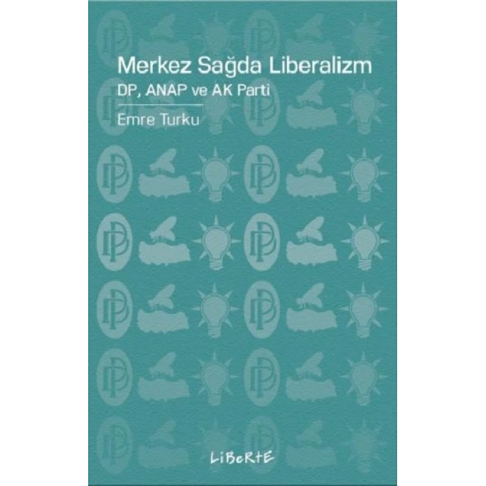 Merkez Sağda Liberalizm