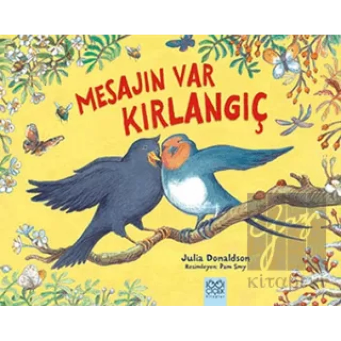 Mesajın Var Kırlangıç