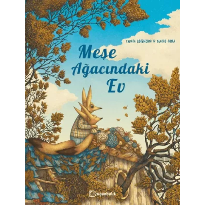 Meşe Ağacındaki Ev