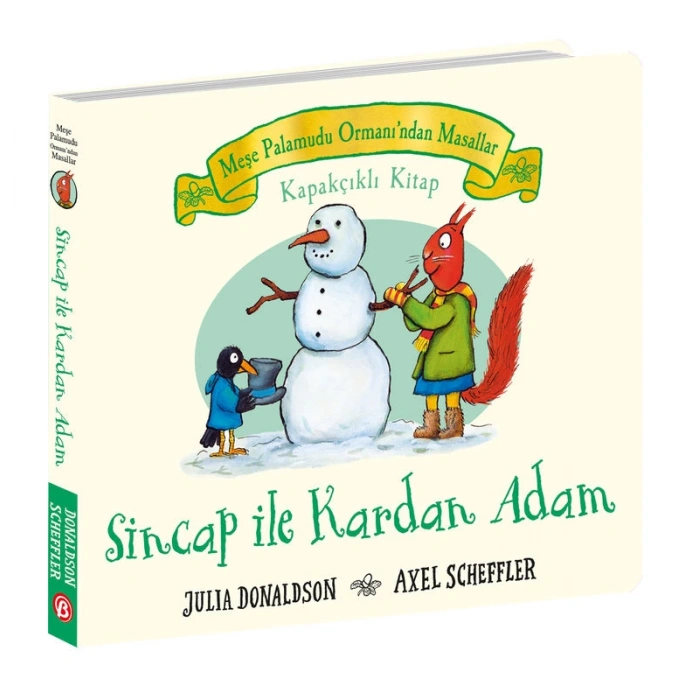 Meşe Palamudu Ormanı’ndan Hikâyeler Sincap İle Kardan Adam