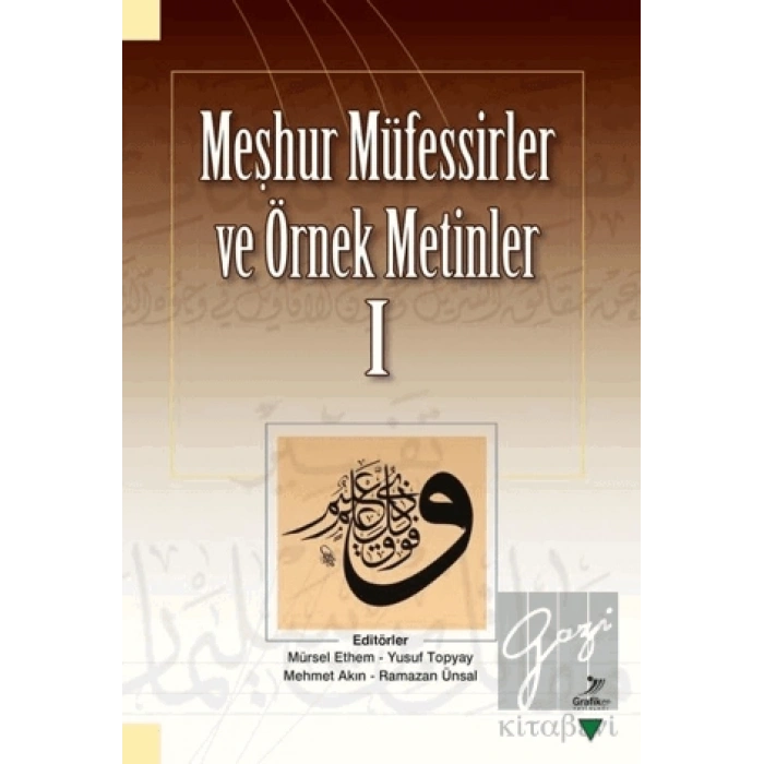 Meşhur Müfessirler ve Örnek Metinler 1