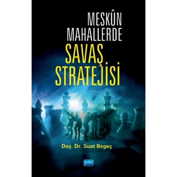 Meskûn Mahallerde Savaş Stratejisi