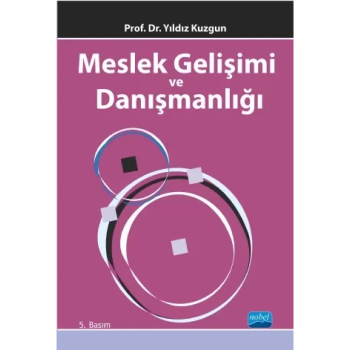 Meslek Gelişimi ve Danışmanlığı