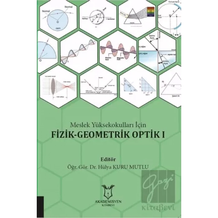 Meslek Yüksekokulları İçin Fizik - Geometrik Optik 1