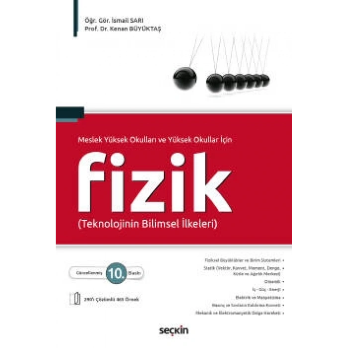Meslek YüksekOkulları ve Yüksekokullar İçinFizik (Teknolojinin Bilimsel İlkeleri)