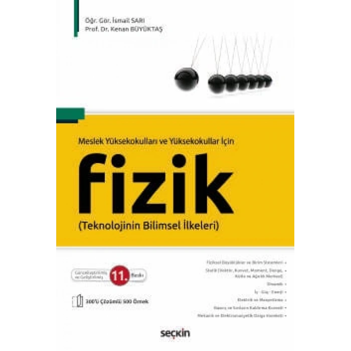 Meslek Yüksekokulları ve Yüksekokullar İçinFizik<br /> Teknolojinin Bilimsel İlkeleri