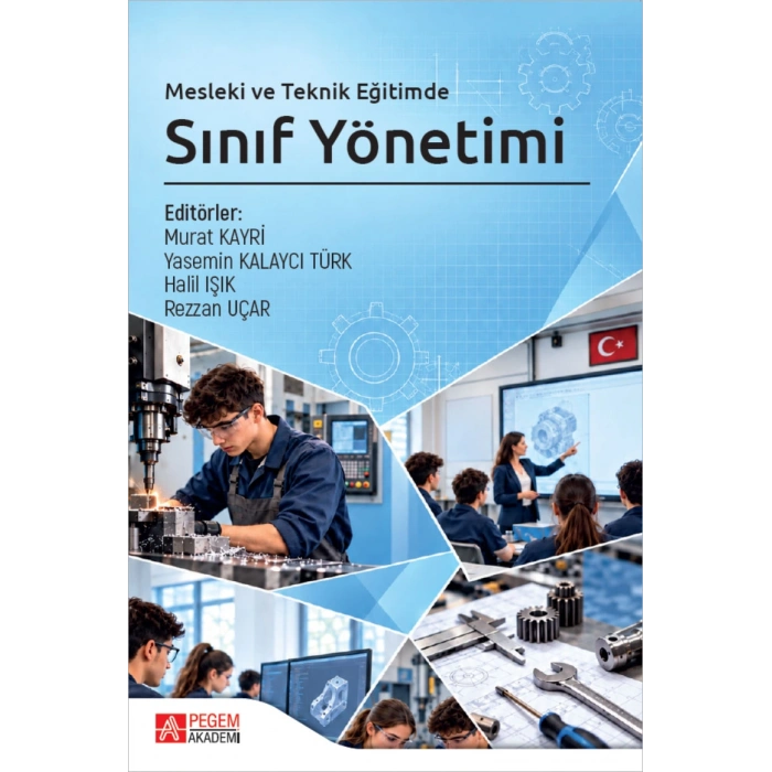 Mesleki ve Teknik Eğitimde Sınıf Yönetimi